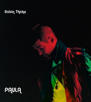 robin-thicke-paula